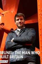 Watch Brunel: The Man Who Built Britain 0123movies