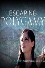Watch Escaping Polygamy 0123movies