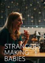 Watch Strangers Making Babies 0123movies