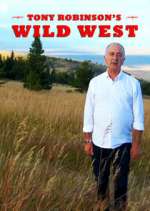 Watch Tony Robinson's Wild West 0123movies