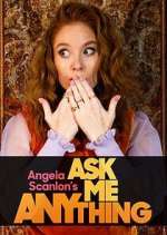 Watch Angela Scanlon's Ask Me Anything 0123movies