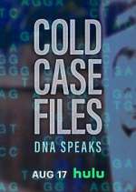 Watch Cold Case Files: DNA Speaks 0123movies