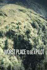 Watch Worst Place To Be A Pilot 0123movies