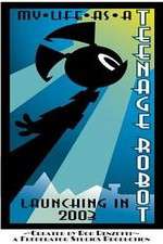Watch My Life as a Teenage Robot 0123movies