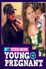 Watch Teen Mom: Young and Pregnant 0123movies