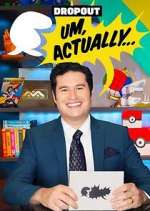 Watch Um, Actually... 0123movies