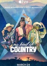 Watch My Kind of Country 0123movies