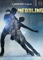 Watch Meddling 0123movies