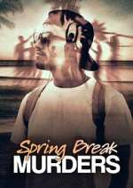 Watch Spring Break Murders 0123movies