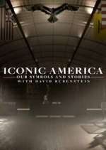 Watch Iconic America: Our Symbols and Stories with David Rubenstein 0123movies