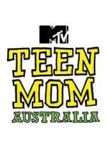 Watch Teen Mom Australia 0123movies