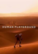 Watch Human Playground 0123movies