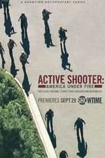 Watch Active Shooter: America Under Fire 0123movies