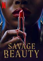 Watch Savage Beauty 0123movies