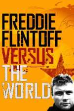 Watch Freddie Flintoff Versus the World 0123movies