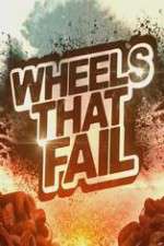 Watch Wheels That Fail 0123movies