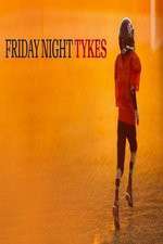 Watch Friday Night Tykes 0123movies