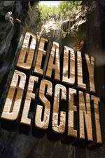 Watch Deadly Descent 0123movies