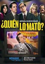 Watch ¿Quién lo mató? 0123movies