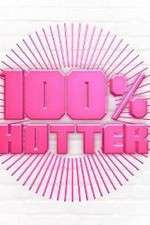 Watch 100% Hotter 0123movies