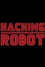 Watch Hacking Robot 0123movies