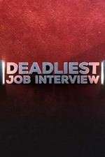 Watch Deadliest Job Interview 0123movies