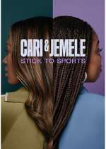 Watch Cari & Jemele: Stick to Sports 0123movies