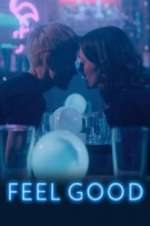 Watch Feel Good 0123movies