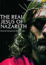 Watch The Real Jesus of Nazareth 0123movies