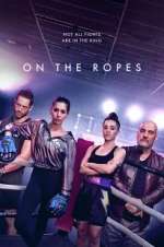 Watch On the Ropes 0123movies