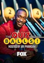 Watch The Quiz with Balls 0123movies