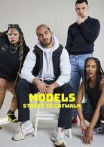 Watch Models: Street to Catwalk 0123movies
