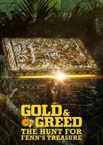 Watch Gold & Greed: The Hunt for Fenn\'s Treasure 0123movies