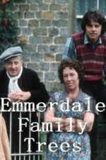 Watch Emmerdale Family Trees 0123movies