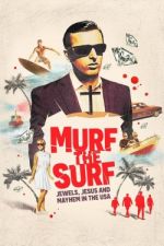 Watch Murf the Surf 0123movies