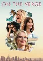 Watch On the Verge 0123movies