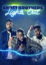 Watch Ghost Brothers: Lights Out 0123movies