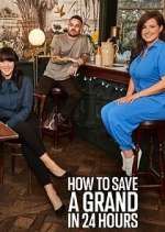 Watch How to Save a Grand in 24 Hours 0123movies