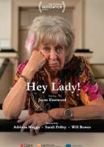 Watch Hey Lady! 0123movies