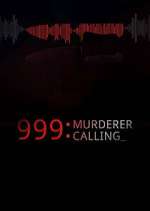 Watch 999 Murderer Calling 0123movies