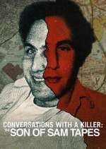 Watch Conversations with a Killer: The Son of Sam Tapes 0123movies