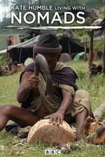 Watch Kate Humble: Living with Nomads 0123movies