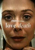 Watch Love & Death 0123movies