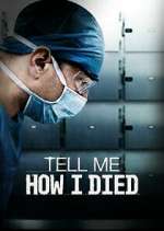 Watch Tell Me How I Died 0123movies