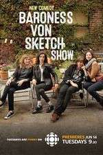 Watch Baroness Von Sketch Show 0123movies
