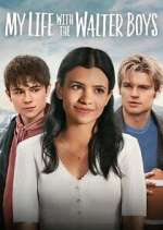 Watch My Life with the Walter Boys 0123movies