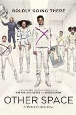 Watch Other Space 0123movies
