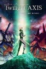 Watch Mobile Suit Gundam Twilight AXIS 0123movies