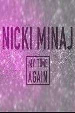 Watch Nicki Minaj: My Time Again 0123movies