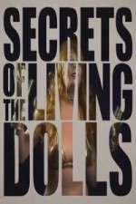 Watch Secrets of the Living Dolls 0123movies